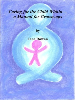 cover image of Caring for the Child Within